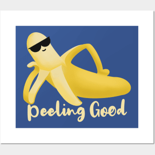 Peeling Good Banana Pun Posters and Art